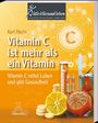 Karl em. habil Hecht: Vitamin C ist mehr als ein Vitamin, Buch