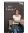 Sonja Riker: Mehr Suppenglück, Buch