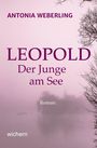 Antonia Weberling: Leopold, Buch