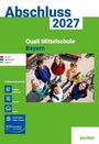 Abschluss 2027 - Quali 9 Mittelschule Bayern - Aufgabenband, Buch