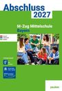 Abschluss 2027 - M-Zug Mittelschule Bayern - Lösungsband, Buch