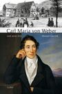 Manuel Gervink: Carl Maria von Weber und seine Zeit, Buch