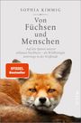 Sophia Kimmig: Von Füchsen und Menschen, Buch