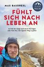 Max Baudrexl: Fühlt sich nach Leben an, Buch