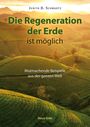 Judith D. Schwartz: Die Regeneration der Erde ist möglich, Buch