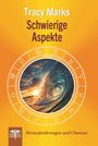 Tracy Marks: Schwierige Aspekte, Buch