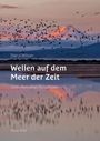 Darryl Wilson: Wellen auf dem Meer der Zeit, Buch