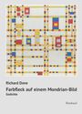 Richard Dove: Farbfleck auf einem Mondrian-Bild, Buch