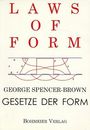 George Spencer-Brown: Laws of Form, Buch