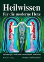 Nerthus von Norderney: Heilwissen für die moderne Hexe, Buch