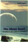 Estelle Stead: Die blaue Insel, Buch
