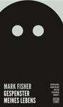 Mark Fisher: Gespenster meines Lebens, Buch