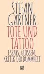 Stefan Gärtner: Tote und Tattoo, Buch