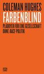 Coleman Hughes: Farbenblind, Buch