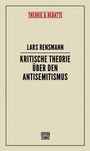 Lars Rensmann: Kritische Theorie über den Antisemitismus, Buch