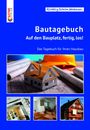 : Bautagebuch, Buch