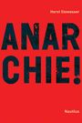 Horst Stowasser: Anarchie!, Buch