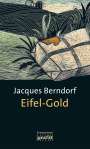 : Eifel-Gold, Buch