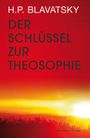 Helena P. Blavatsky: Der Schlüssel zur Theosophie, Buch