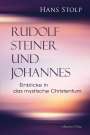 Hans Stolp: Rudolf Steiner und Johannes, Buch