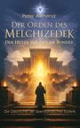 Peter Allmend: Der Orden des Melchizedek, Buch
