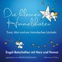 "Die kleinen Himmelsboten. Trost, Mut und ein himmlisches Lächeln. Engel-Botschaften mit Herz und Humor." Illustration mit Engel.