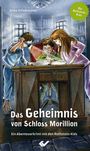 Anke Hillebrenner: Das Geheimnis von Schloss Morillion, Buch