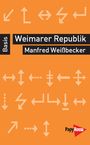 Manfred Weißbecker: Weimarer Republik, Buch