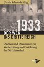 Ulrich Schneider: 1933 - Der Weg ins Dritte Reich, Buch