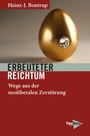 Heinz-J. Bontrup: Erbeuteter Reichtum, Buch