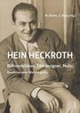 : Hein Heckroth - Bühnenbildner, Filmdesigner, Maler, Buch