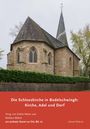 : Die Schlosskirche in Bodelschwingh: Kirche, Adel und Dorf, Buch