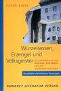 Peter Bierl: Wurzelrassen, Erzengel und Volksgeister, Buch