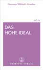 Omraam Mikhael Aivanhov: Das hohe Ideal, Buch