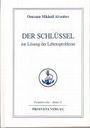 Omraam Mikhael Aivanhov: Der Schlüssel zur Lösung der Lebensprobleme, Buch