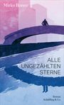 Mirko Bonné: Alle ungezählten Sterne, Buch