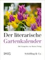 : Der literarische Gartenkalender 2025, KAL