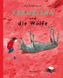 Pija Lindenbaum: Franziska und die Wölfe, Buch
