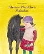 Satomi Ichikawa: Kleines Pferdchen Mahabat, Buch