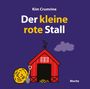 "Der kleine rote Stall" von Kim Crumrine, Moritz. Illustration: Ein roter Stall mit Heuballen, einer Schaufel und einer Wolke.
