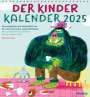 : Der Kinder Kalender 2025, KAL