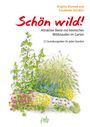 Brigitte Kleinod: Schön wild!, Buch