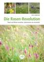 Ulrike Aufderheide: Die Rasen-Revolution, Buch