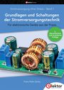 "Grundlagen und Schaltungen der Stromversorgungstechnik", Band 1, 2. Auflage. Elektronische Bauteile auf einer Platine.