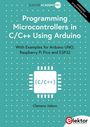 Titel: "Programming Microcontrollers in C/C++ Using Arduino". Infos über Arduino UNO, Raspberry Pi Pico, ESP32. Punkte auf türkis.