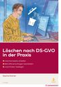 : Löschen nach DS-GVO, Buch,EPB