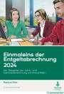 Markus Stier: Einmaleins der Entgeltabrechnung 2024, Buch,EPB