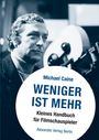: Weniger ist mehr, Buch