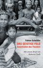 Fabian Scheidler: Das geistige Feld, Buch