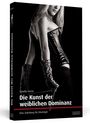 Claudia Varrin: Die Kunst der weiblichen Dominanz, Buch